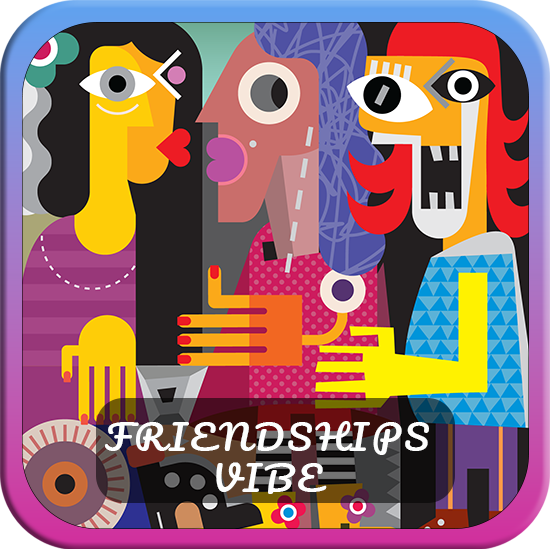 Friendships Vibe